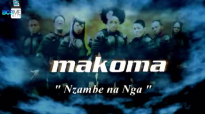 Makoma - Nzambe Na Nga (1).mp4