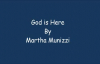 Martha Munizzi God is here lyrics.flv