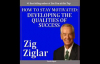 Zig Ziglar How to Stay Motivated.mp4