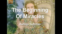 The Beginning Of Miracles   2 of 2.mp4