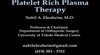 Platelet Rich Plasma Therapy  Everything You Need To Know  Dr. Nabil Ebraheim
