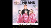 AimeÌ Nkanu - Histoire D'amour (album complet).mp4