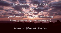 Jesus Paid It All  Phil Driscoll