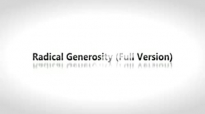 Todd White - Radical Generosity ( Full Version ).3gp