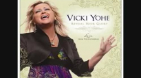 Vicki Yohe_ One Moment.flv