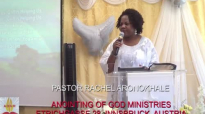 Pastor Rachel Aronokhale  Words of Encouragement  Anointing of God Ministries  March 2022.mp4