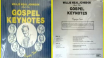Willie Neal Johnson & The Gospel Keynotes _ Traveling On.flv