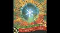 Mississippi Mass Choir - Jesus Is Born.flv