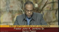Components of Raising Godly Children Pastor John K. Jenkins Sr. (Powerful).flv