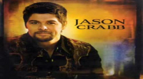 Jason Crabb - I Will Love You.flv