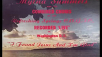Myrna Summers - I Found Jesus And I'm Glad.flv