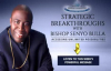 Strategic Breakthroughs with Bishop Senyo Bulla - The Potency of Prayer Pt. 1.flv