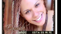 Egleyda Belliard - 03 Confia en El.mp4