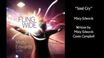 Misty Edwards - Soul Cry.flv