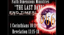 Pastor Glen Ferguson  The Last Days MUST SEE