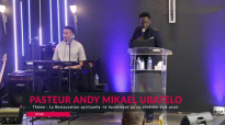 La restauration spirituelle   le fondement qu’un chrétien doit avoir pasteur Andy Ubatelo.mp4