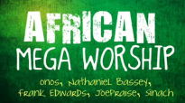 African Mega Worship (Volume 1) _ Gospel Inspiration.TV.mp4