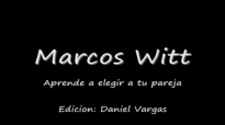 Marcos Witt  Aprende a Elegir Completo