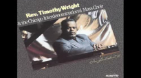 Reverend Timothy Wright, famed NY gospel singer, dies at 61 - Yes, I'm A Believer.flv