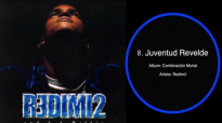 Juventud Revelde – Redimi2 (Redimi2Oficial).mp4