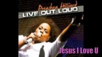Preashea Hilliard _ Jesus I Love You.flv