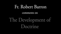 Fr. Barron on The Development of Doctrine.flv