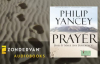 Philip Yancey - Prayer Audiobook Ch. 1.mp4