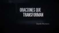 Oraciones Que Transforman - Danilo Montero - 29 junio 2016.mp4