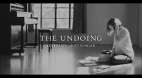 The Undoing Steffany Gretzinger  Letting Go