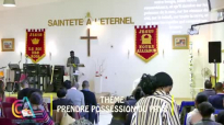 Centre Chrétien CCAC -PRENDRE POSSESSION DU PAYS Pasteur Andy.mp4