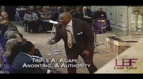 5 18 2016 Triple A Agape, Anointing, & Authority.mp4