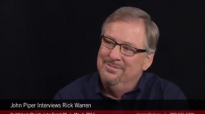 John Piper Interviews Rick Warren on Doctrine