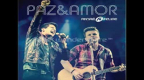 Andr e Felipe Pensando em Voc Paz e Amor