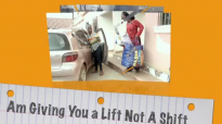 It's a lift, not a shift. Kansiime Anne. African comedy.mp4