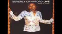 Beverly Crawford-Higher In The Lord.flv