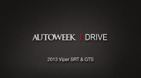 2013 Viper SRT & GTS at the track with Ralph Gilles - Autoweek Drives.mp4