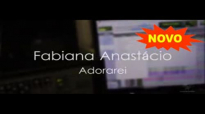 ADORAREI  FABIANA ANASTCIO