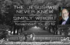 Simply Wright_ The Jesus We Never Knew.mp4