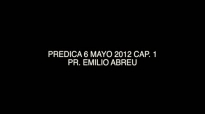 Prdica Pr Emilio Abreu  06May2012 Cap 1  CFATV