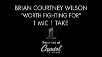Brian Courtney Wilson - Worth Fighting For (1 Mic 1 Take).flv