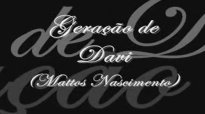 Gerao de Davi Mattos Nascimento