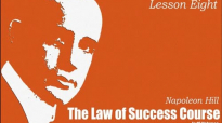 Napoleon Hill, The Law of Success Course_ Lesson Eight.mp4.crdownload
