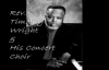 Tribute to Rev. Timothy Wright- If I Suffer.flv