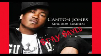 Canton Jones - Stay Saved.flv