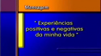 Pr Silas Malafaia Experincias Positivas e Negativas da Minha Vida