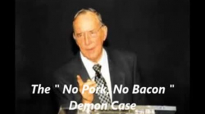 Derek Prince_ The No Pork, No Bacon Demon Case.3gp