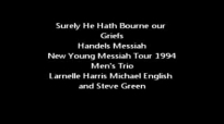 Michael English, Larnelle Harris-He Hath Bourne Young Messiah Tour 1994.flv
