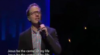 Marshall Hall - Jesus be the centre of my life.flv