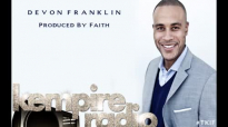 Devon Franklin Opens About Produced By Faith,' Finding The One, Meagan Good & More _ KEMPIRE RADIO.mp4