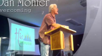 Dan Mohler - How To Overcome In Christ.mp4